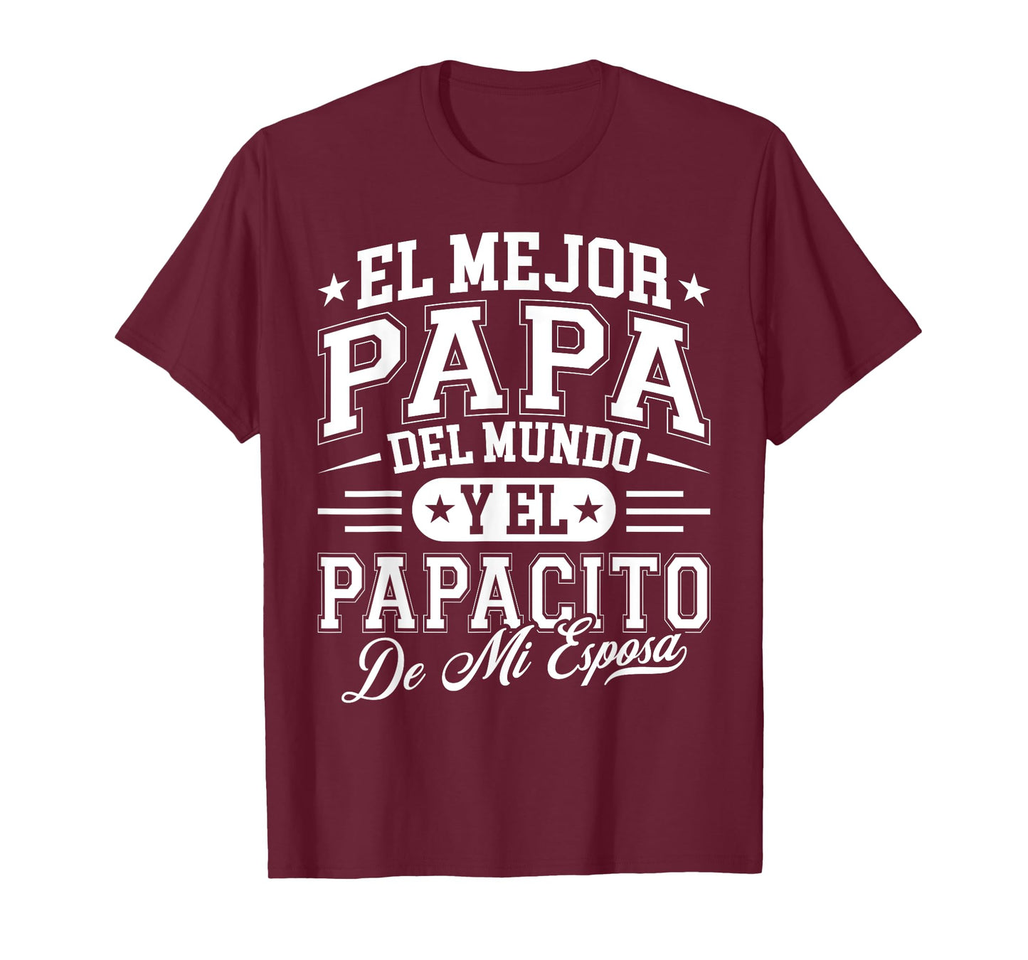 El Mejor Papa Del Mundo Camiseta En Espanol Padre Latino T-Shirt