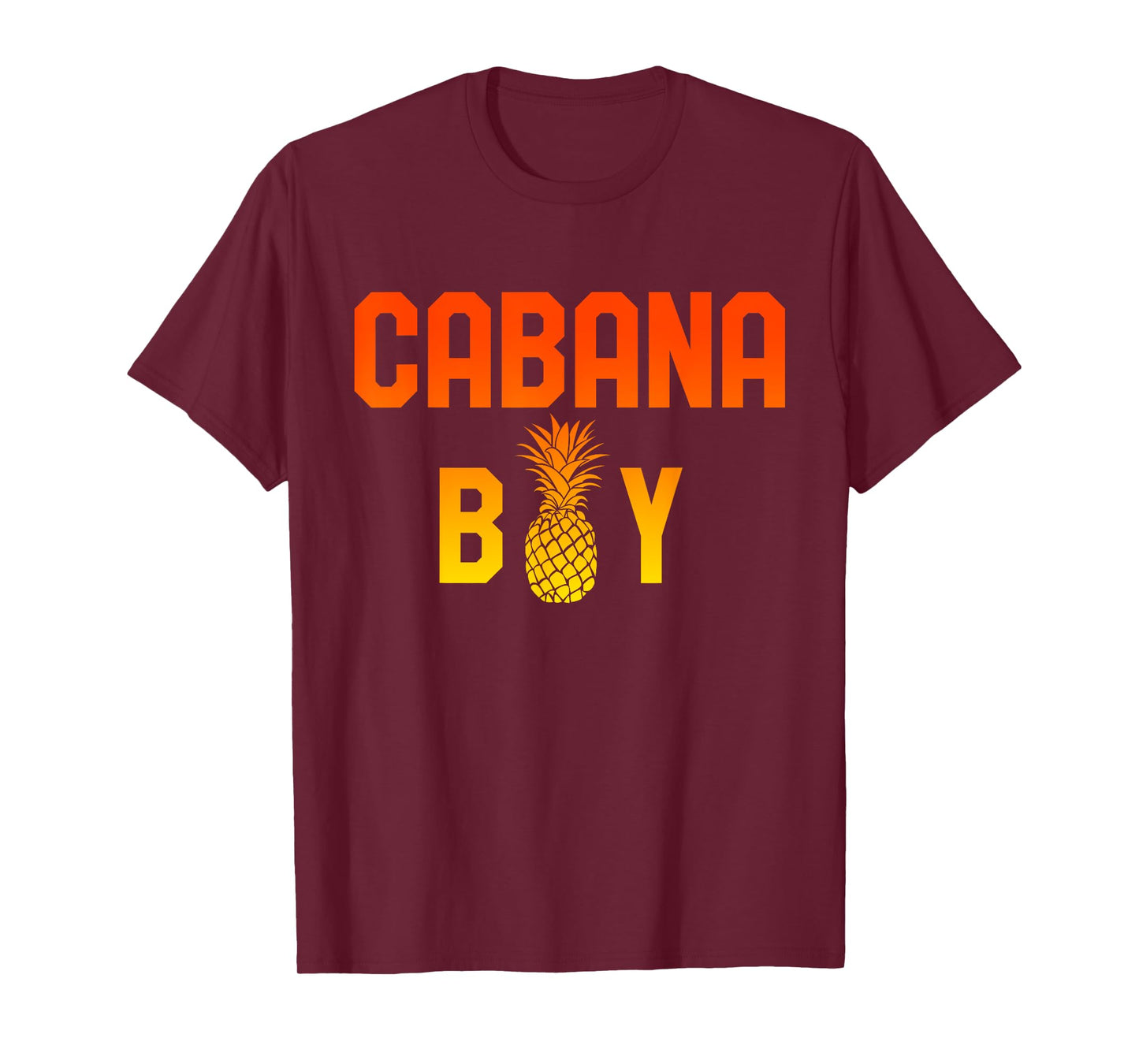 Cabana Boy T-Shirt Funny Pool Boy Beach Retro Pineapple Tee