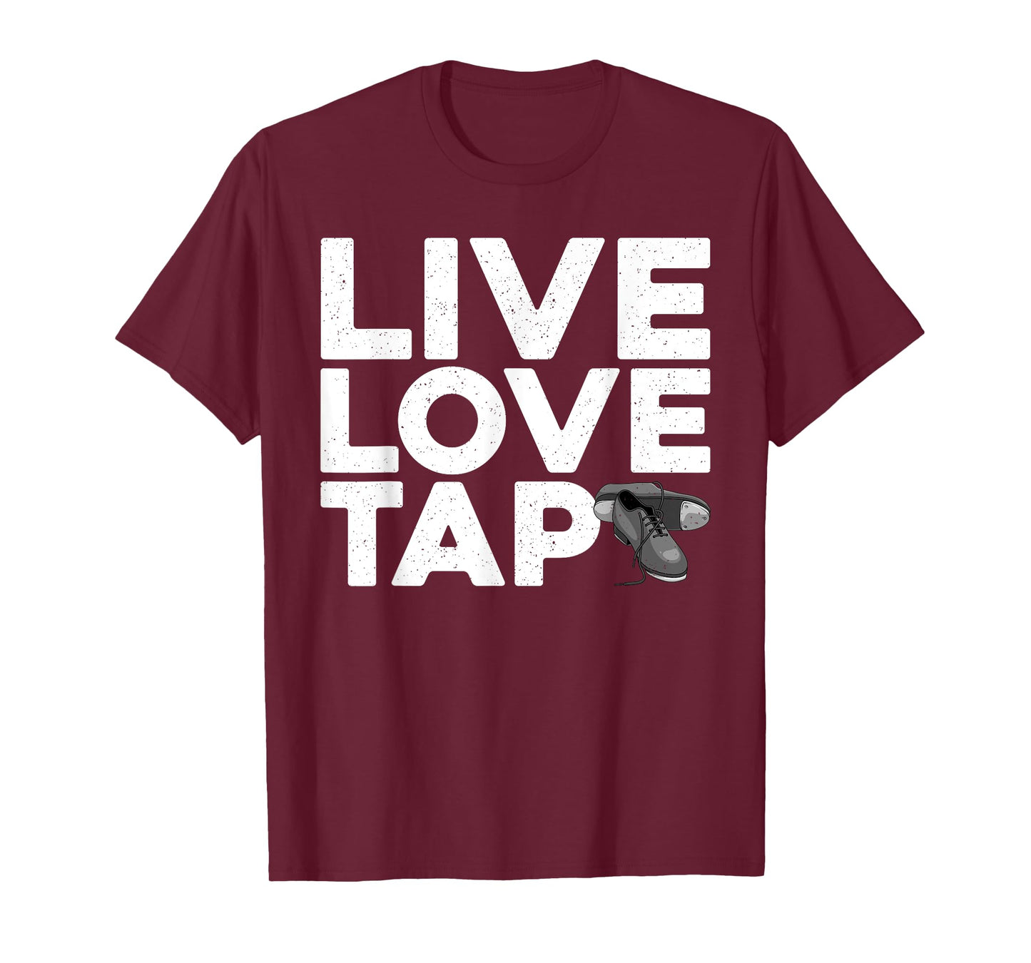 Cool Tap Dancing Design For Men Women Kids Tap Dance Dancer T-Shirt
