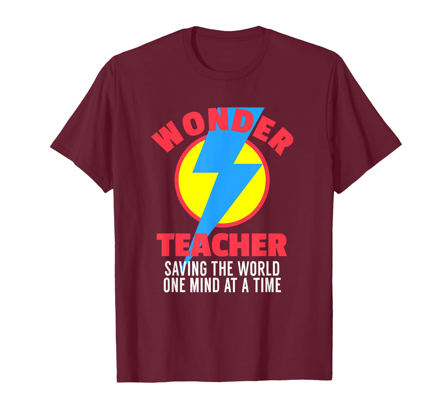 Wonder Teacher Costume Shirt | Teacher Halloween Costume Tee T-Shirt