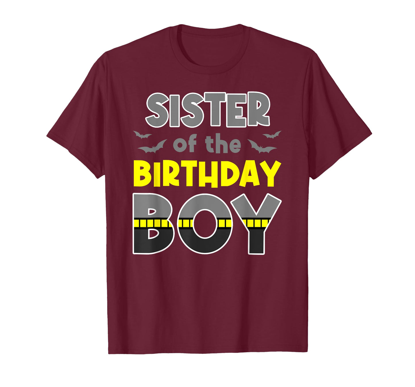 Sister Of The Birthday Boy Bat Family Party Theme Boys Gift T-Shirt