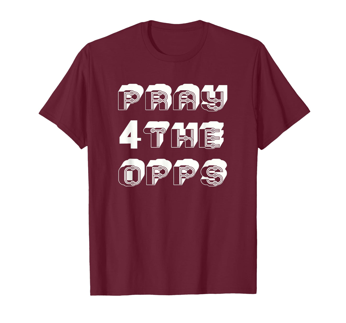 FUNNY PRAYING FOR MY OPPS - MOTIVATIONAL BLACK SCRIPT T-Shirt