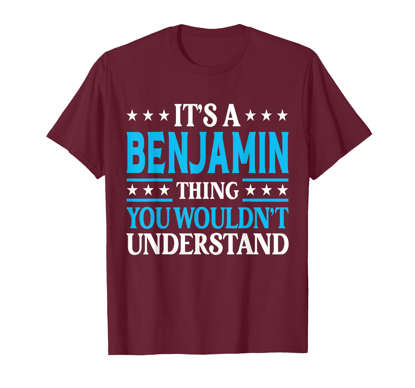 It's A Benjamin Thing Surname Funny Last Name Benjamin T-Shirt