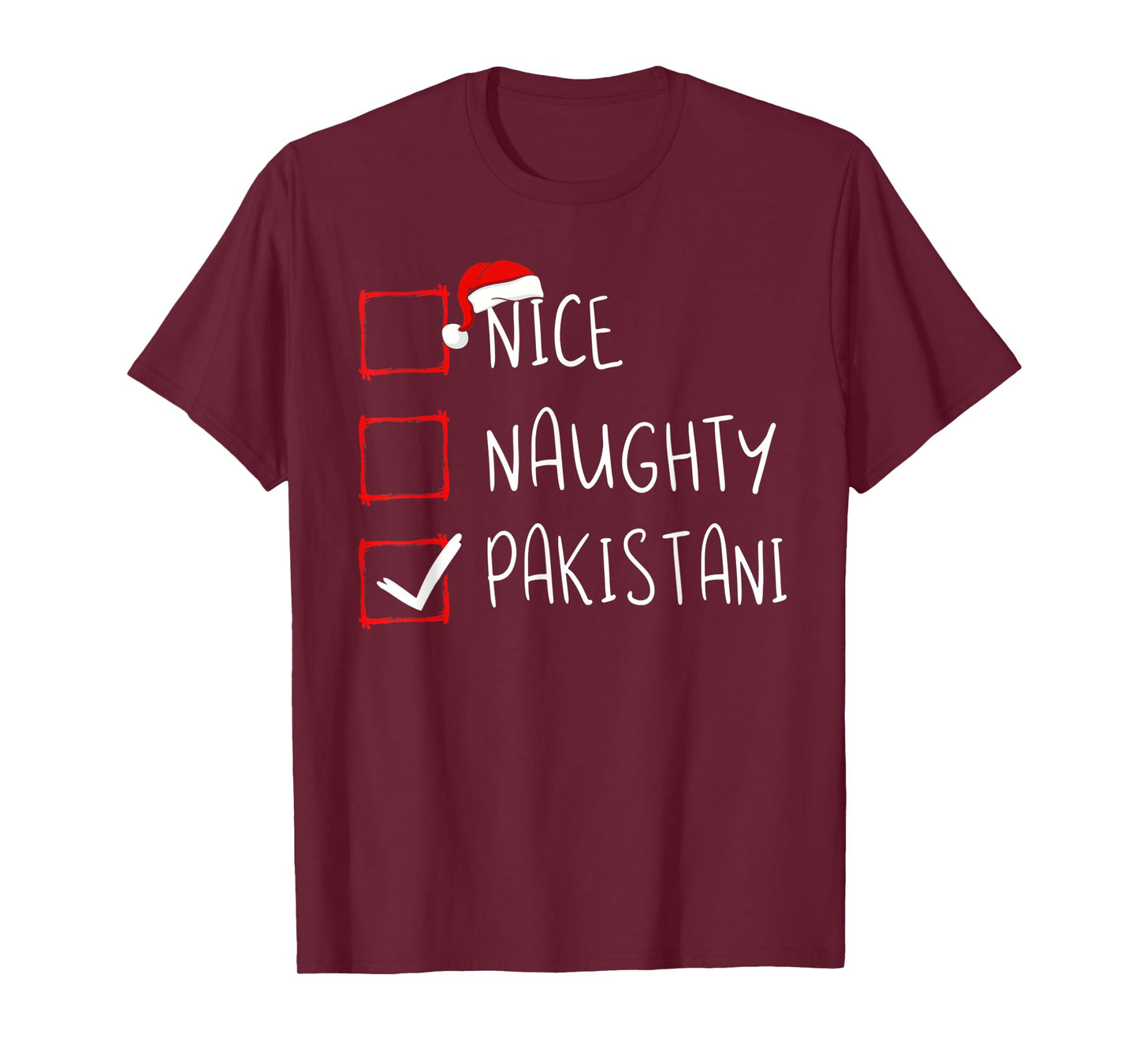 Nice Naughty Pakistani Christmas Pakistan Heritage Roots T-Shirt
