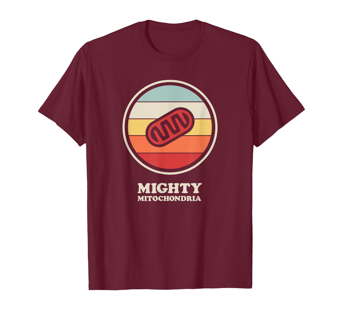 Mighty Mitochondria Biology Teacher / Cell Mitochondria Men Women Kids T-Shirt