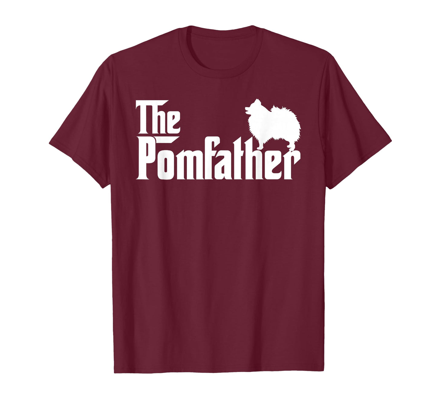 Mens Funny Pomeranian Father Dad The Pom Father Dog Lover T-Shirt Small