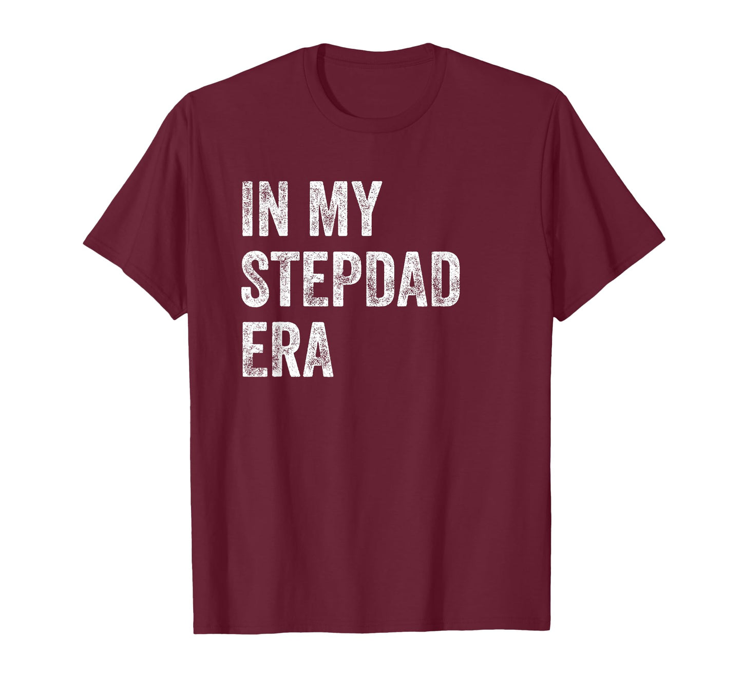 Funny Stepfather Father's Day In My Stepdad Era T-Shirt