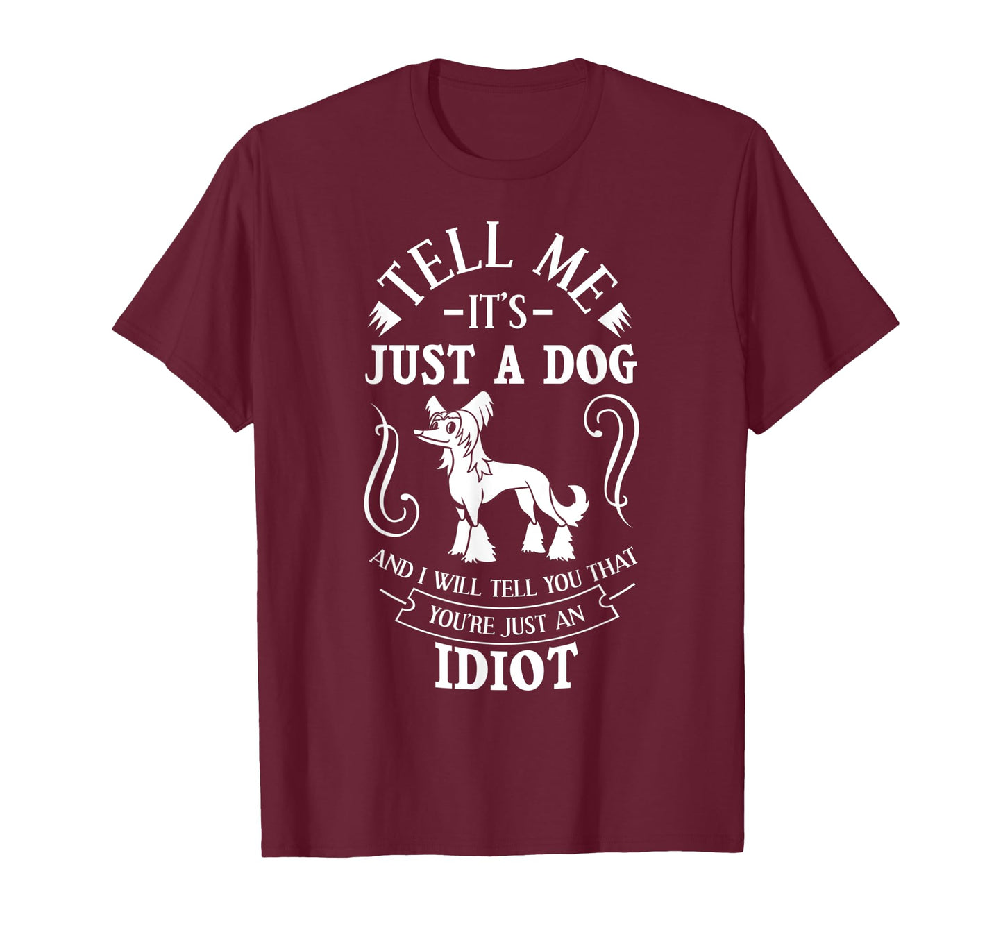 Chinese Crested Powderpuff Dog Gift Puppies Owner Lover Men Women T-Shirt