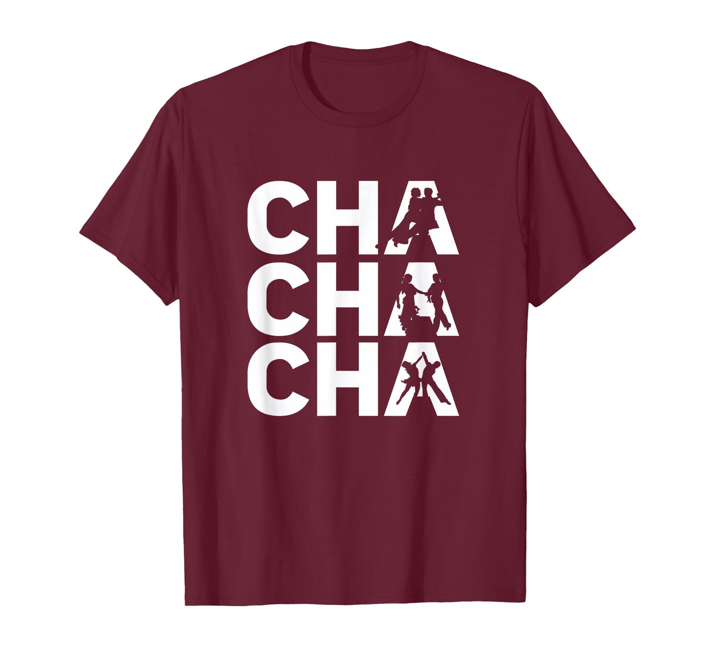 Cha Cha Cha - Cute Cha Cha Dance Outfit Cha Cha Dancer Gift T-Shirt