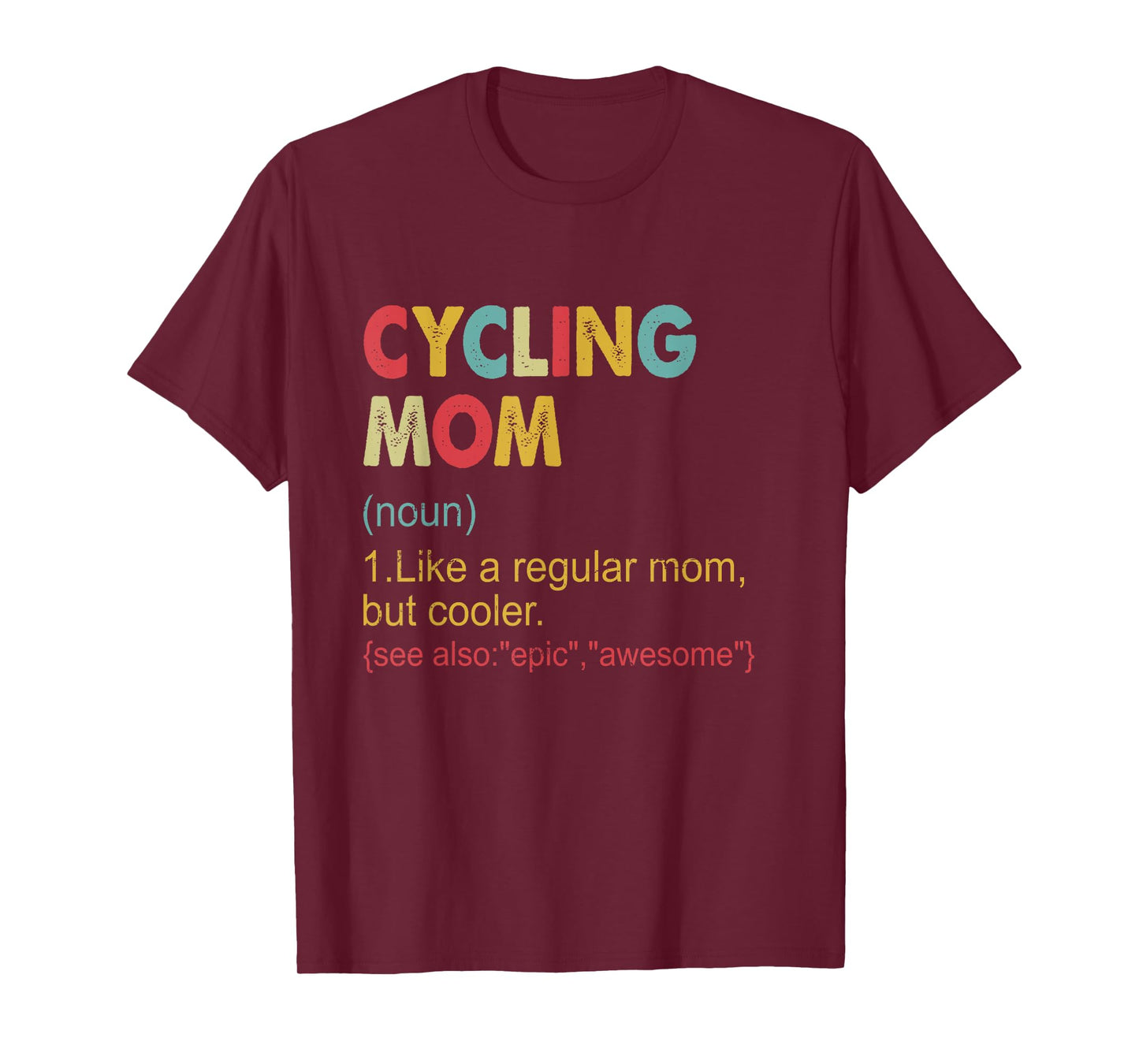 Funny Cycling mom Definition Vintage Cycling Mom for Women T-Shirt
