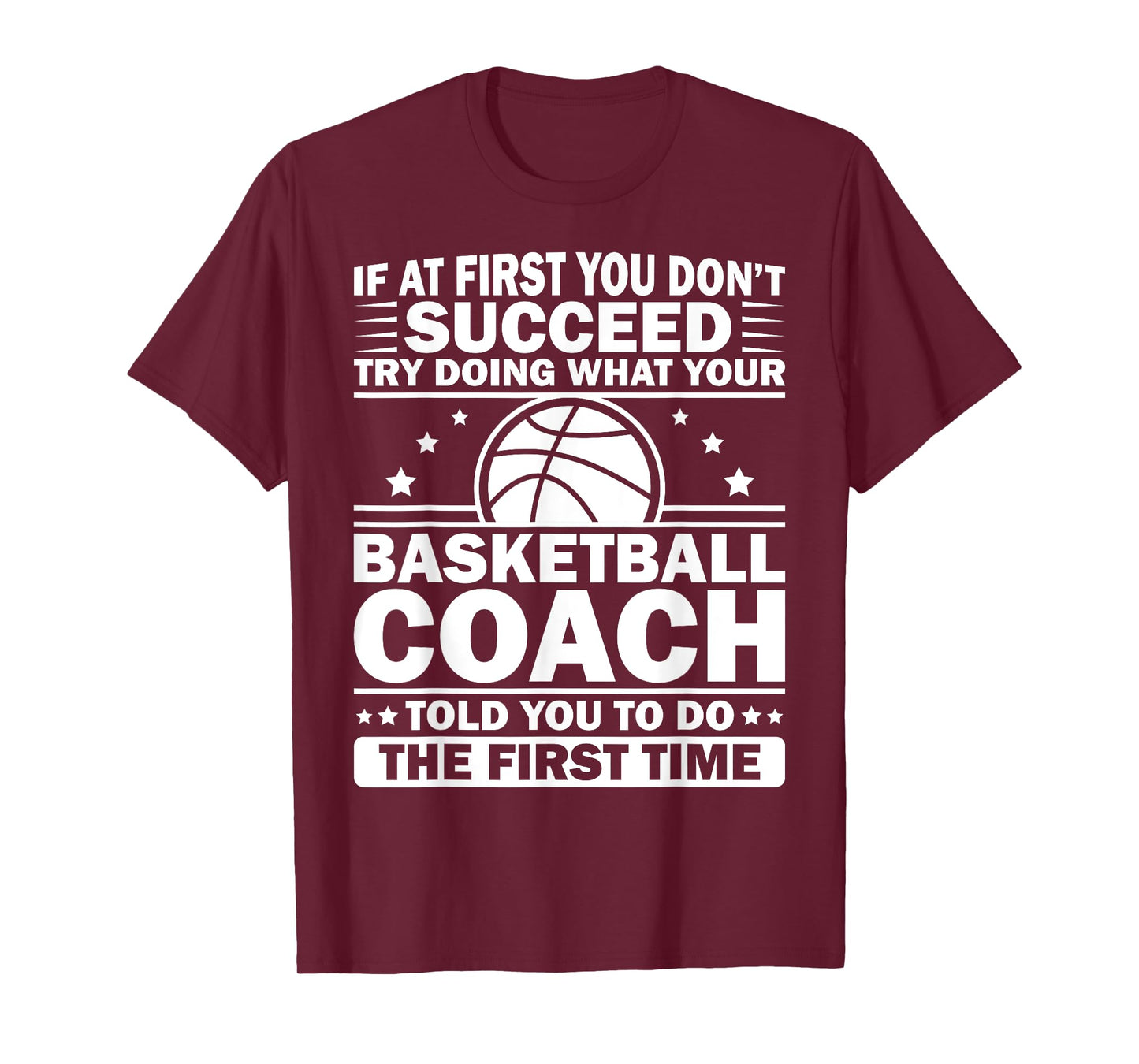 Funny Basketball Coaching For Men Women Team Player Sports T-Shirt