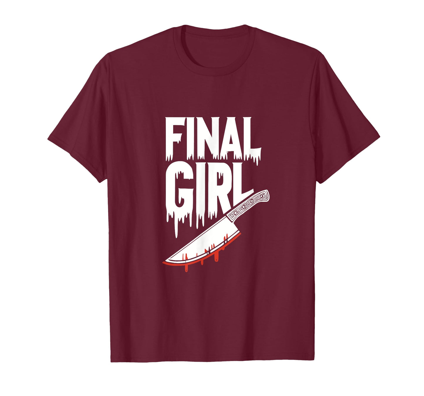 Horror Final Girl Slasher Horror Womens T-Shirt