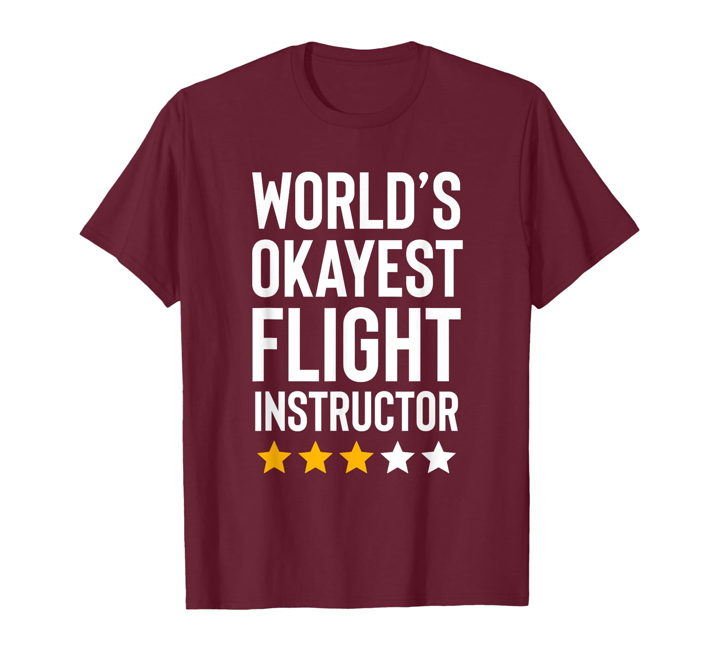 Worlds Okayest Flight Instructor Funny Pilot Aviation Flying T-Shirt