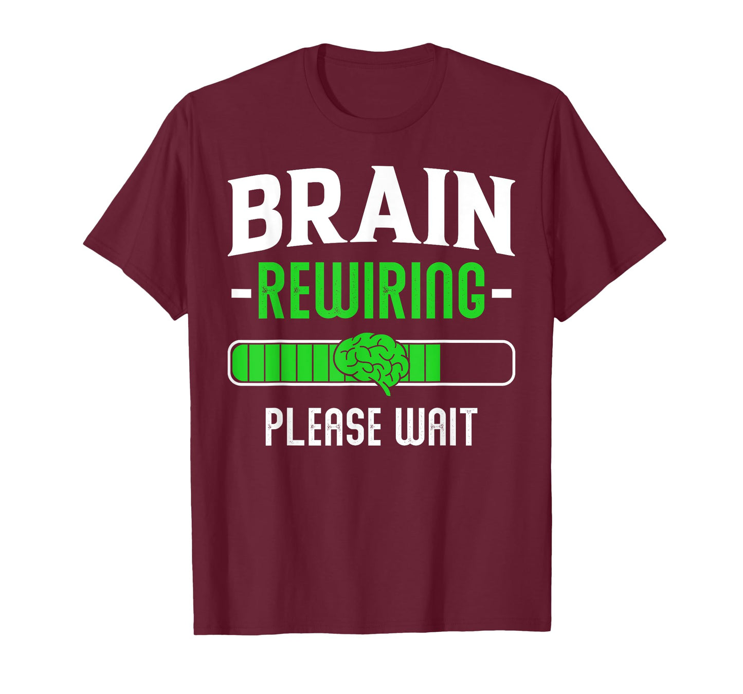 Brain Rewiring Please Wait Funny Post Brain Surgery Recovery T-Shirt