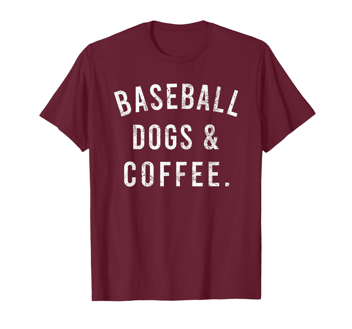 Baseball Dogs And Coffee Funny Baseball Shirts for Women Men T-Shirt