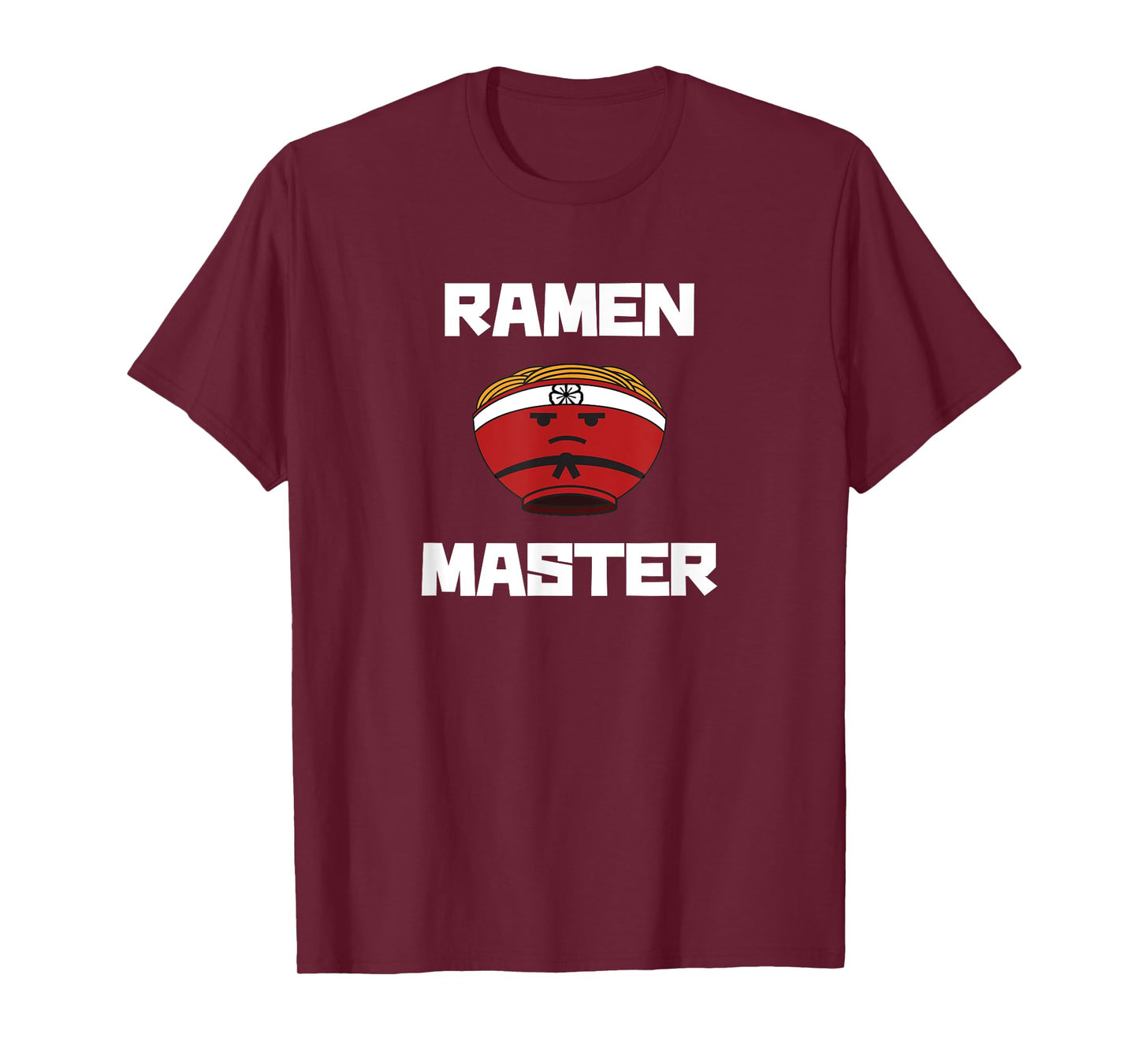Ramen Master: Cute Funny Ramen T-Shirt