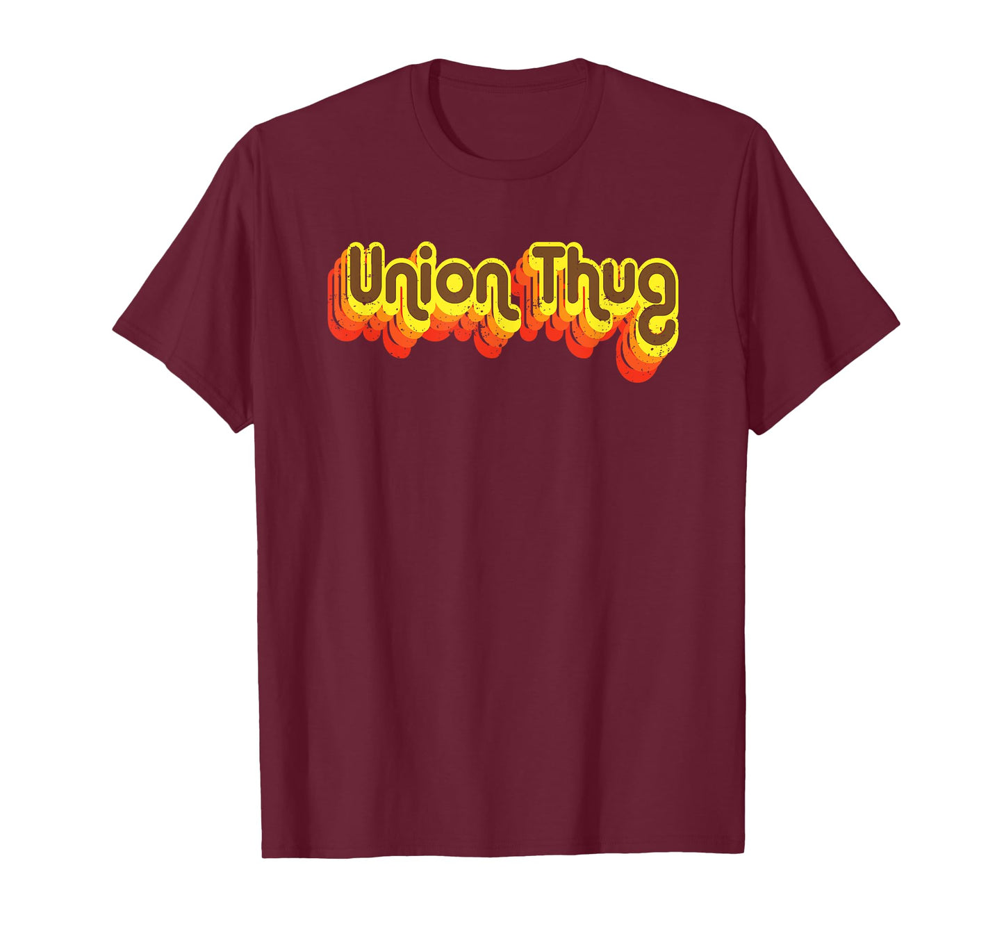 Union Strong and Solidarity Shirt - Union Thug T-Shirt