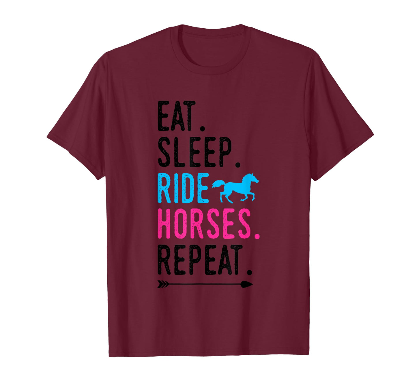 Eat Sleep Ride Horses Repeat Horse Ride Equestrian For Girls T-Shirt