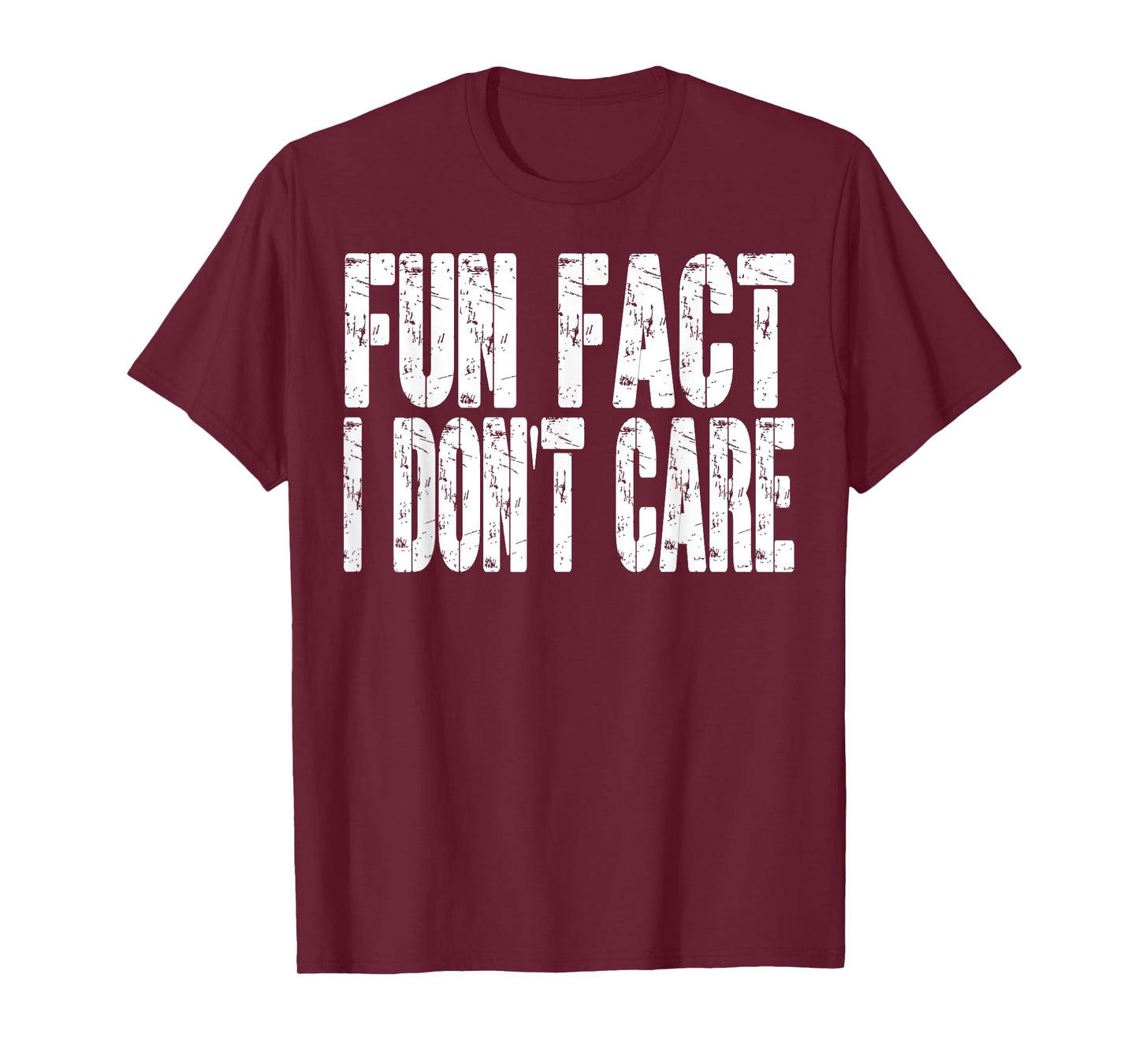 Fun Fact I Don't Care Funny Sarcastic Adult Humor Funny T-Shirt