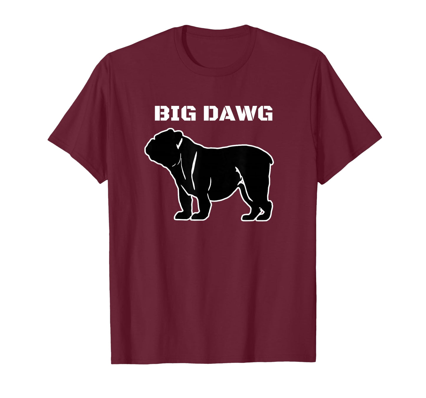 BIG DAWG T Shirt, featuring and English Bulldog T-Shirt