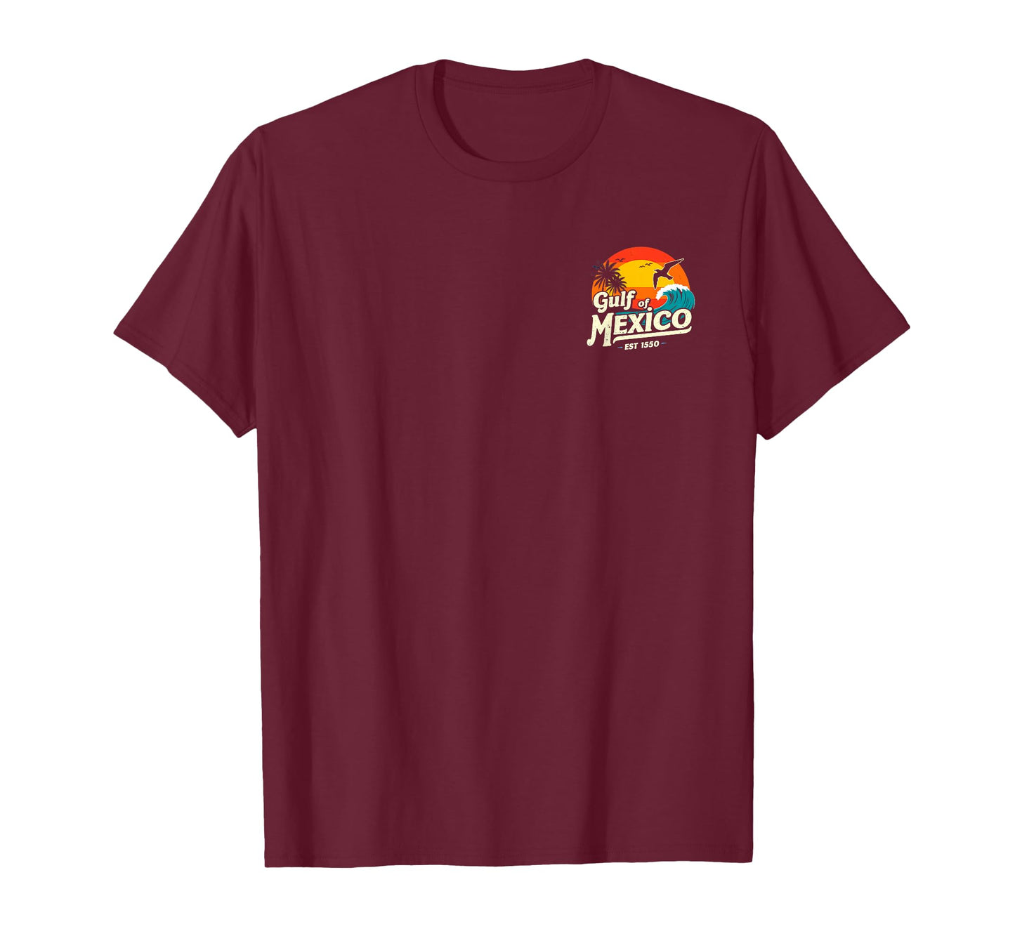 Gulf of Mexico Est 1550 Tee Shirt On (Front) On (Back) T-Shirt