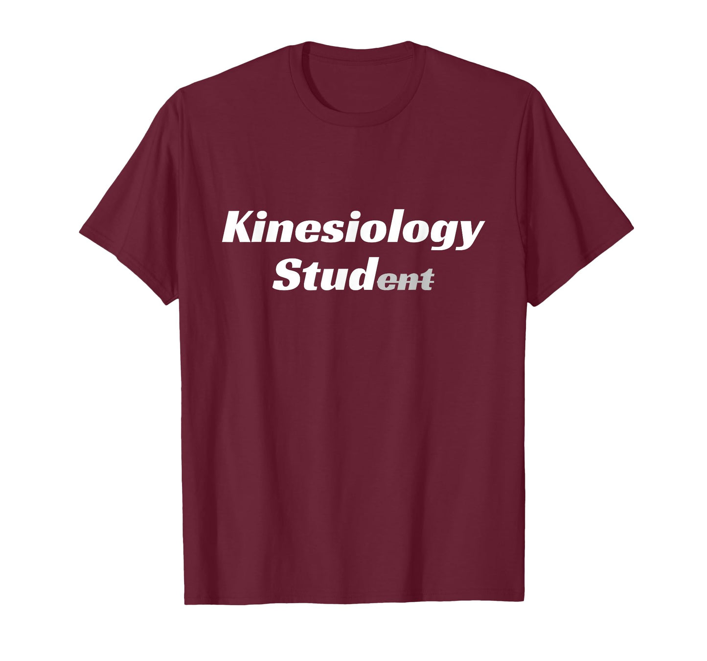 Healthcare Professional Kinesiology Stud Kinesiology Student T-Shirt