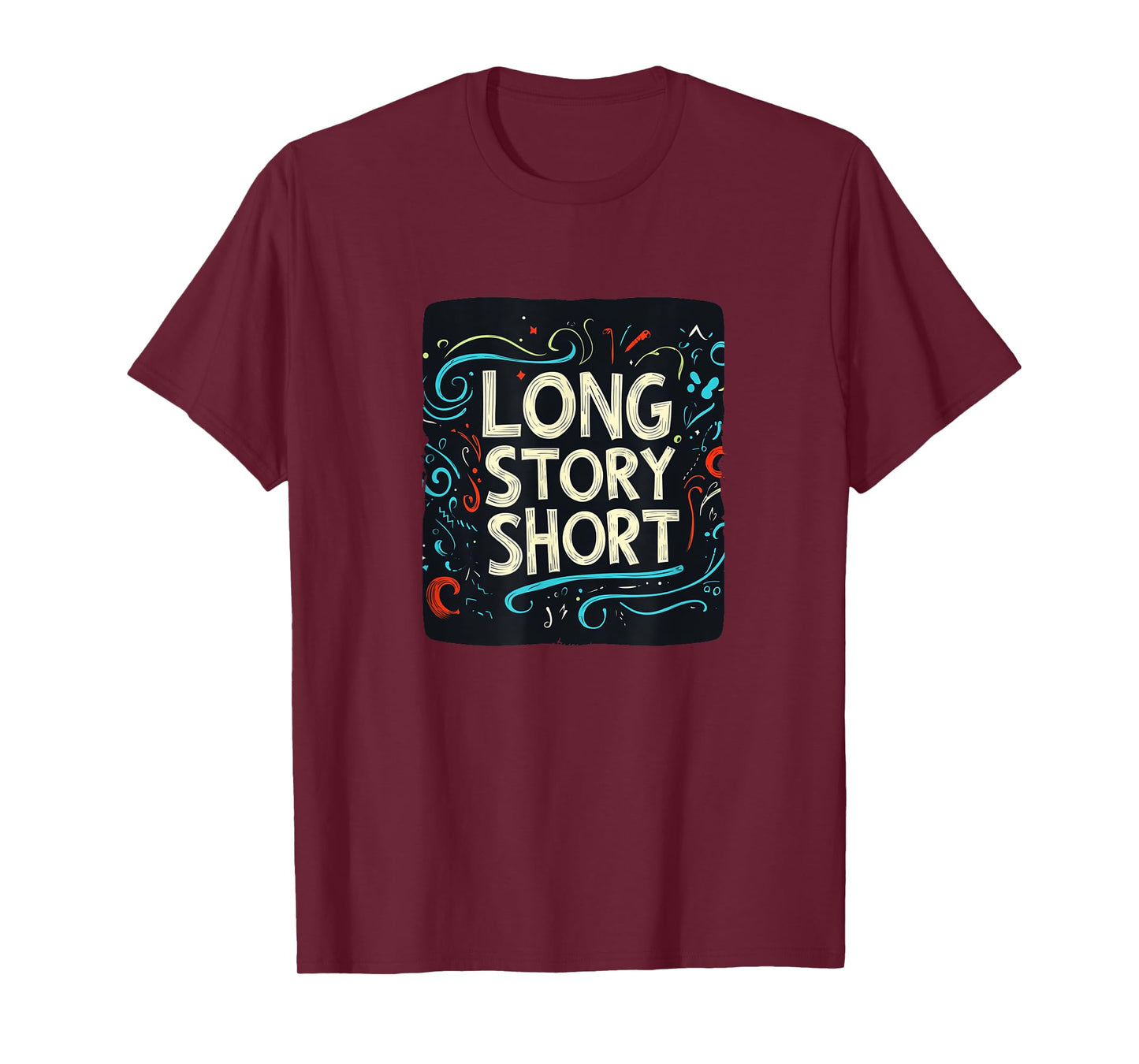 Awesome Long Story Short Costume for Boys and Girls T-Shirt
