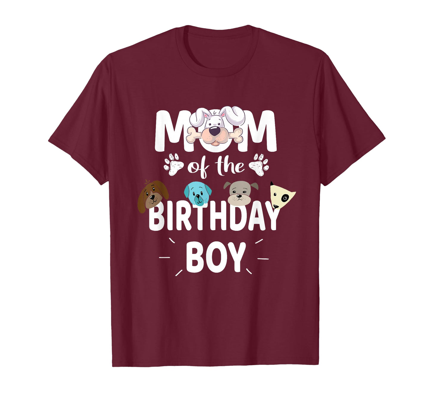 Mom of The Birthday Boy Dog Lover Party Puppy Theme T-Shirt Small