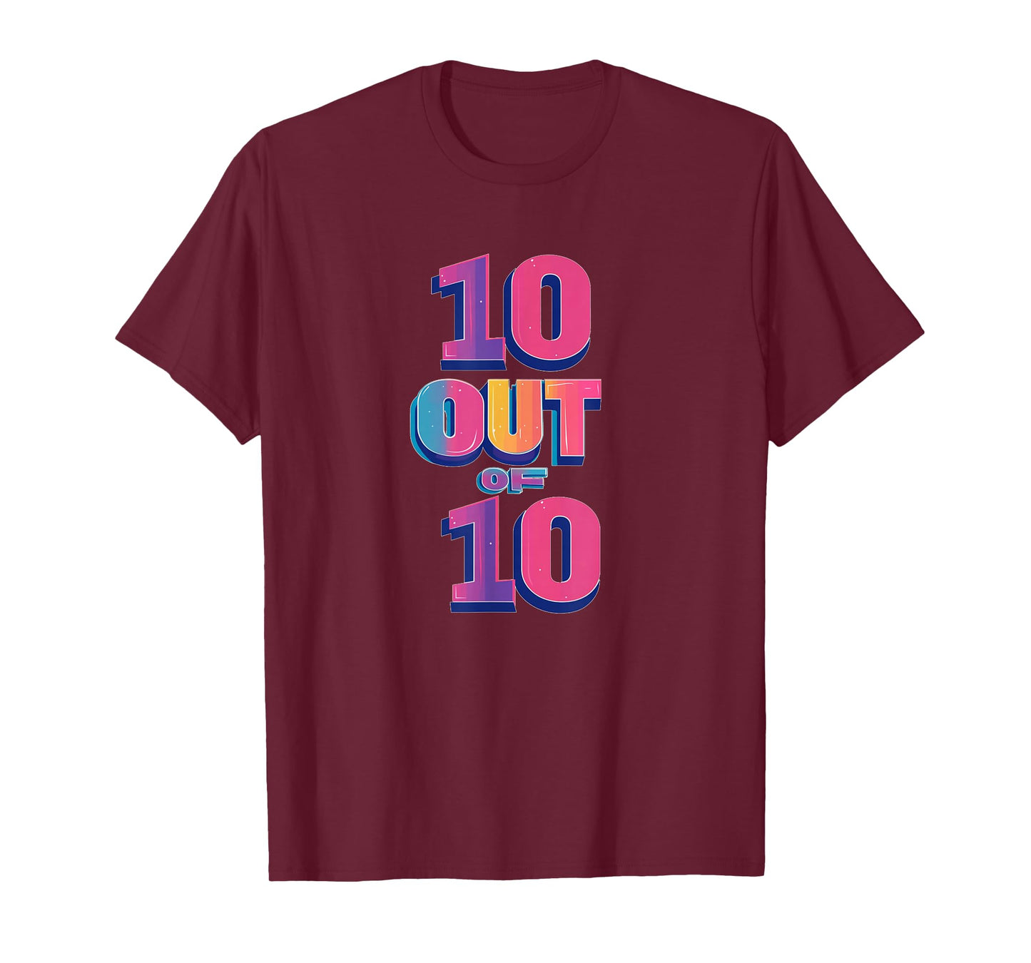 Colorful Speech Ten Out of Ten Costume for Boys and Girls T-Shirt