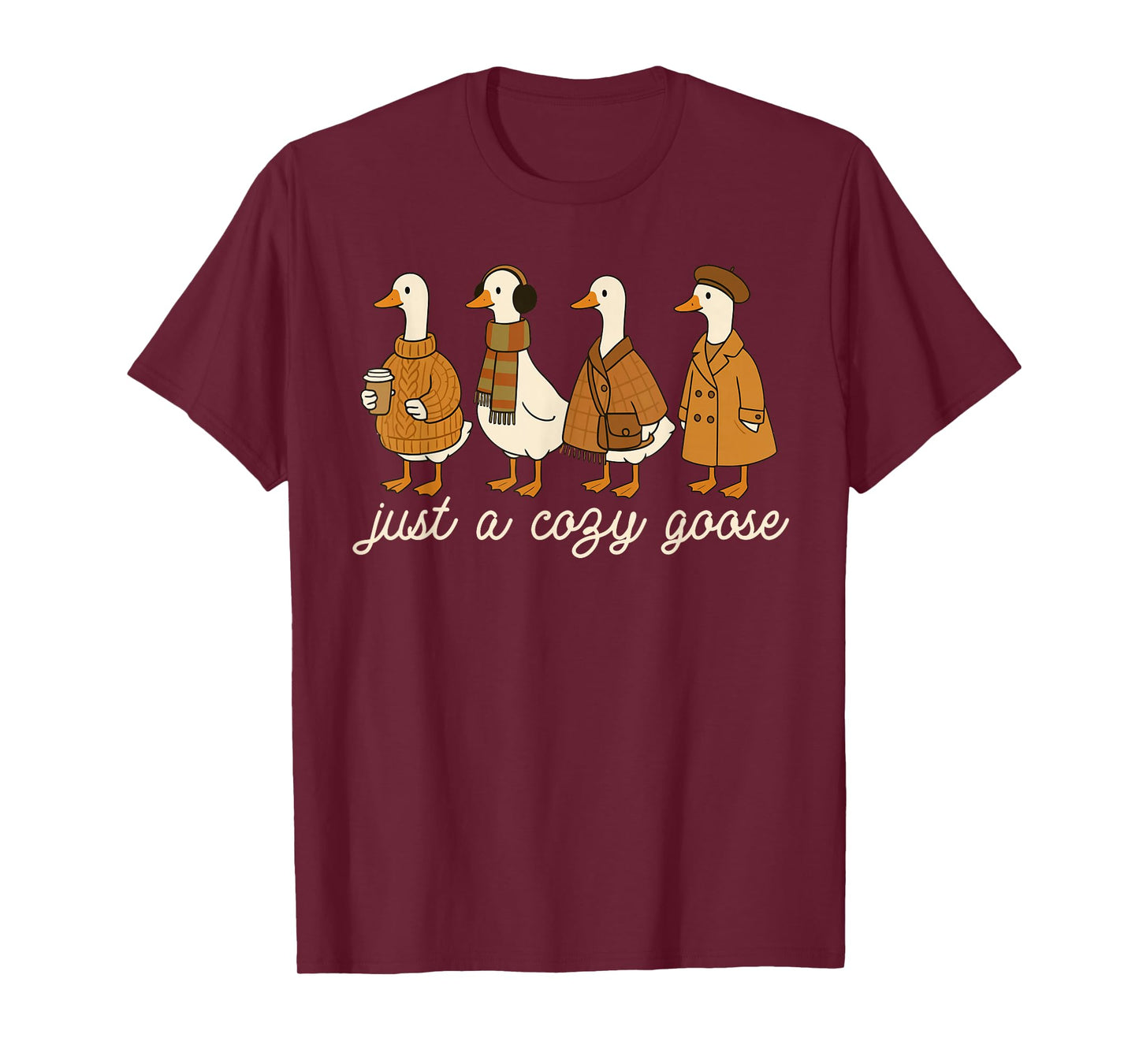 Just A Cozy Goose Sweater Autumn Fall Leaves Thanksgiving T-Shirt