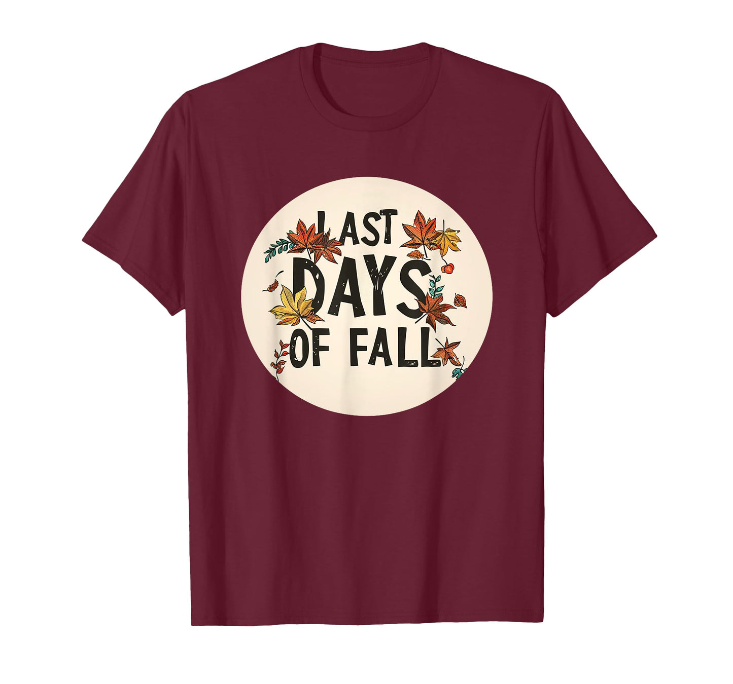 Cozy Up for The Last Days of Fall with This Outfit T-Shirt