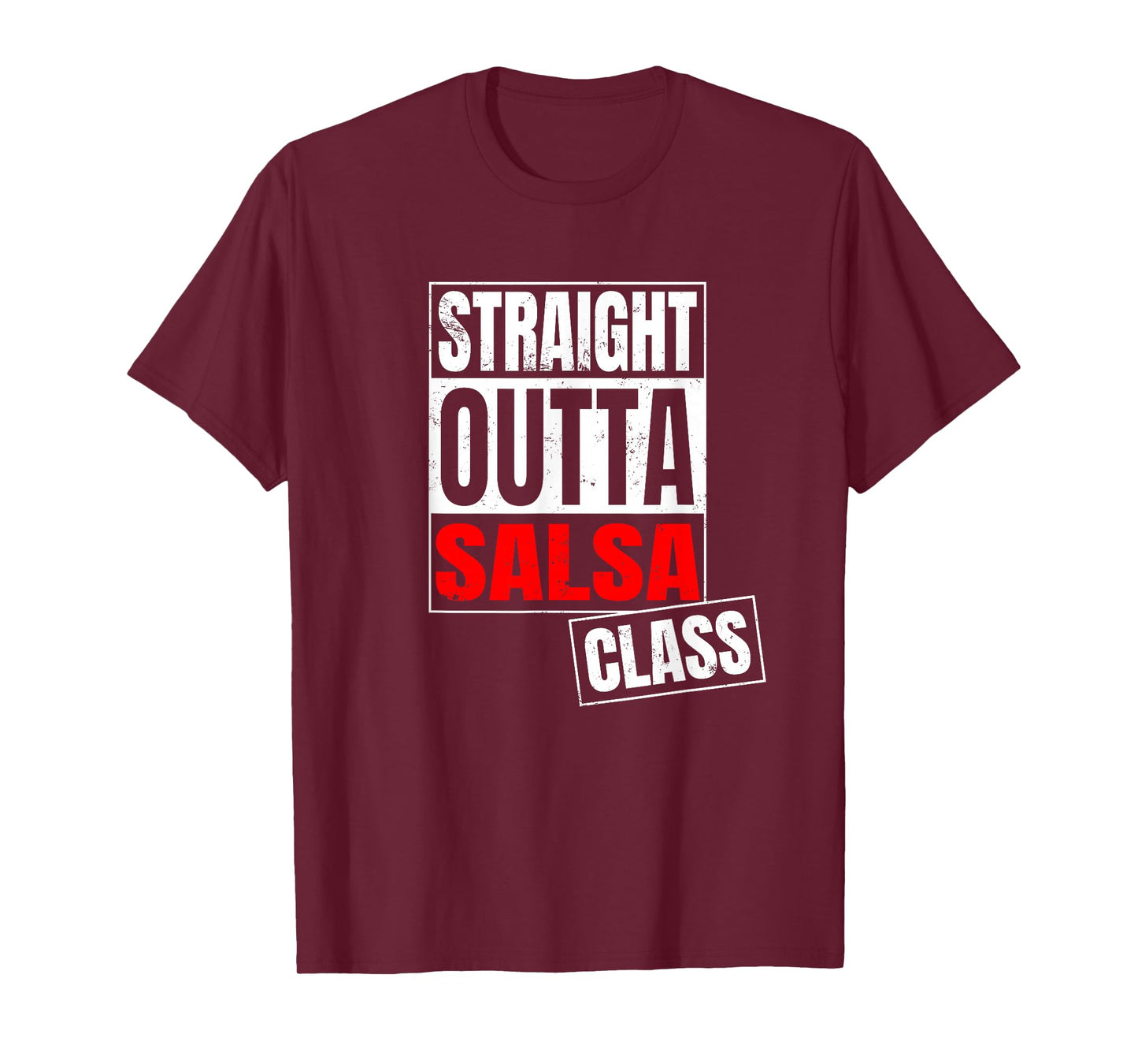 Funny Straight Outta Salsa Class Shirt T-Shirt