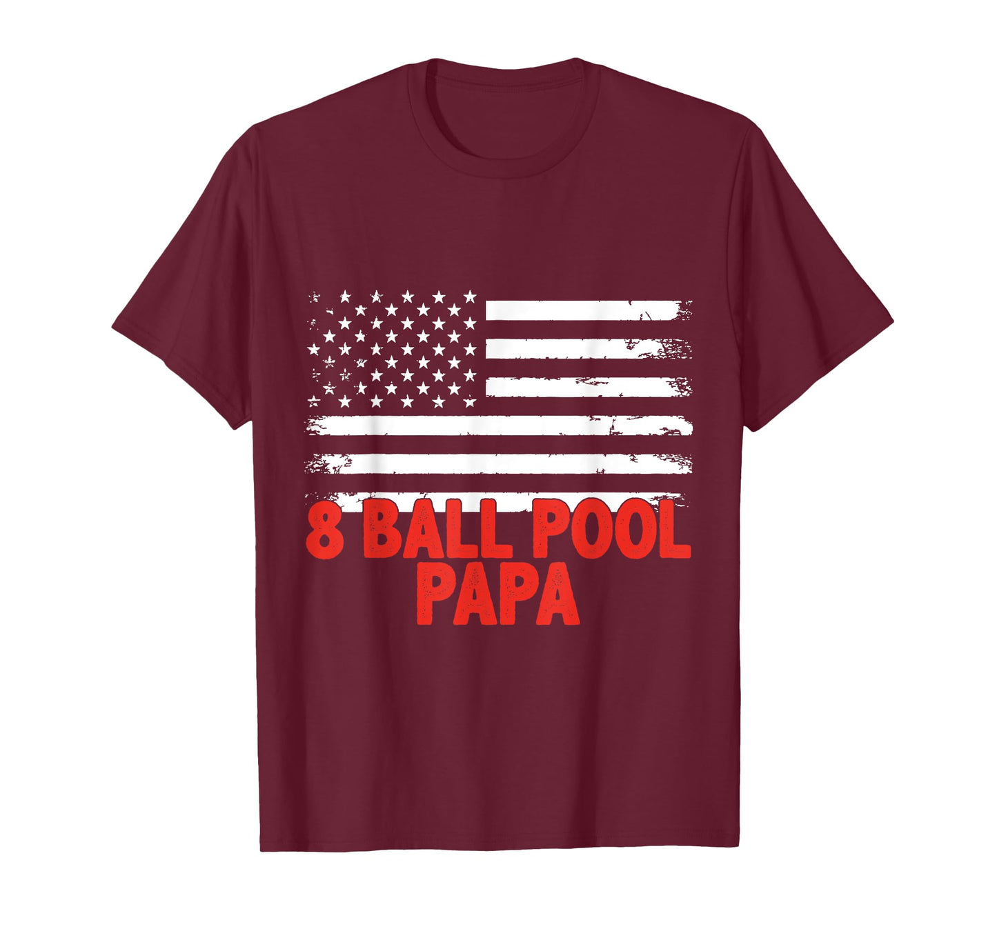 American Flag 8 Ball Pool Papa T-Shirt