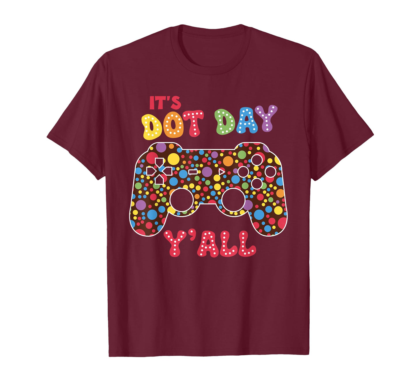 It's Dot Day Y'all Gamers Boy Game Controller Polka Dot T-Shirt