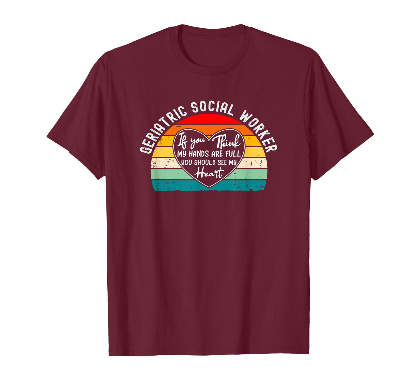 Geriatric Social Worker Appreciation for Elder Care Staff T-Shirt