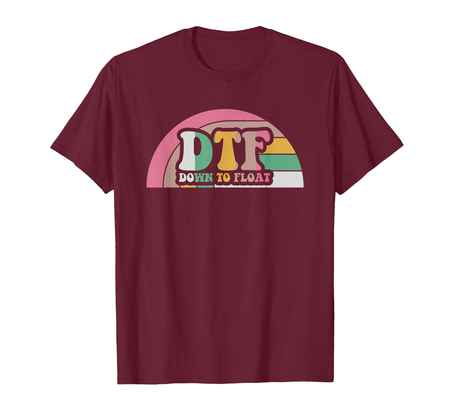 DTF Down to Float Groovy Retro Vibes T-Shirt