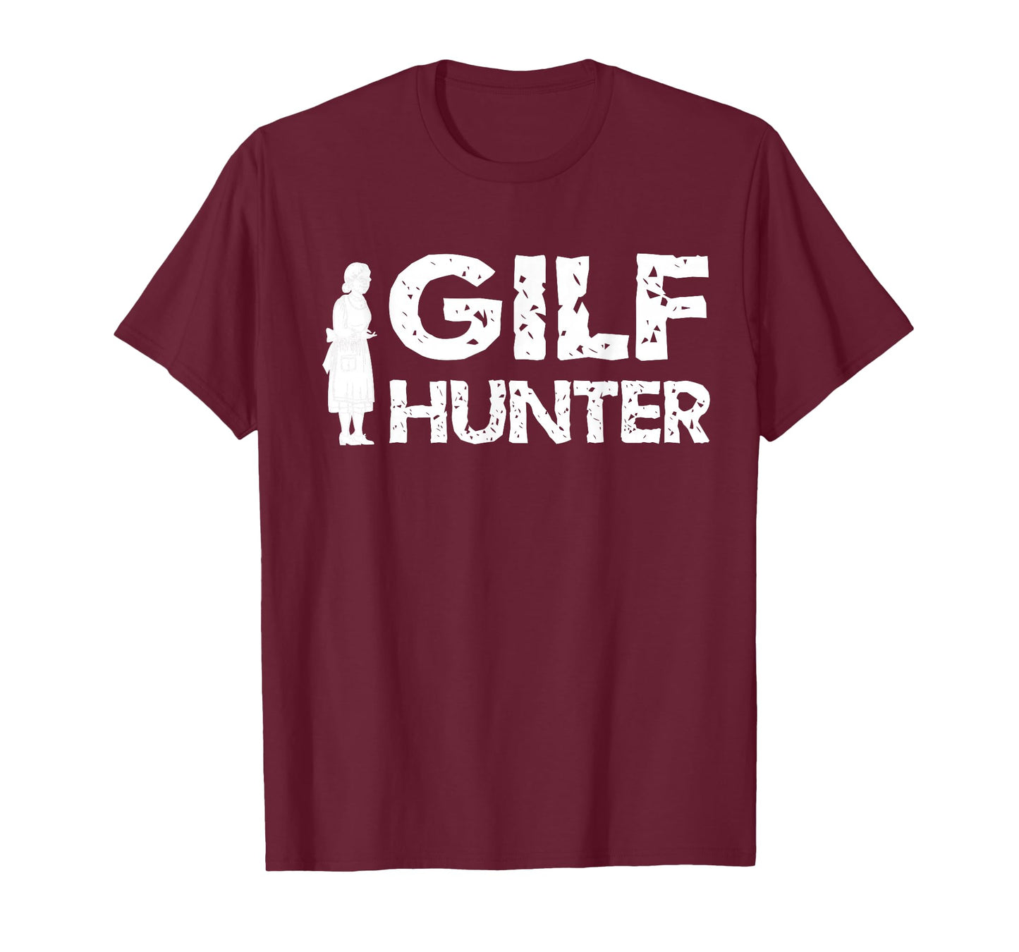 Sarcasm GILF Hunter For Grandpa T-Shirt