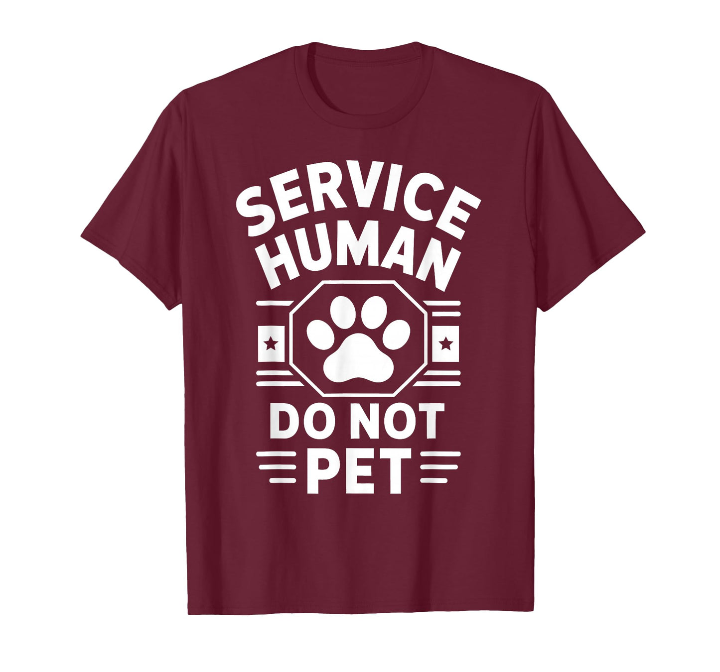 Service Human Do Not Pet Funny Pet Owner Humor Gifts Women T-Shirt