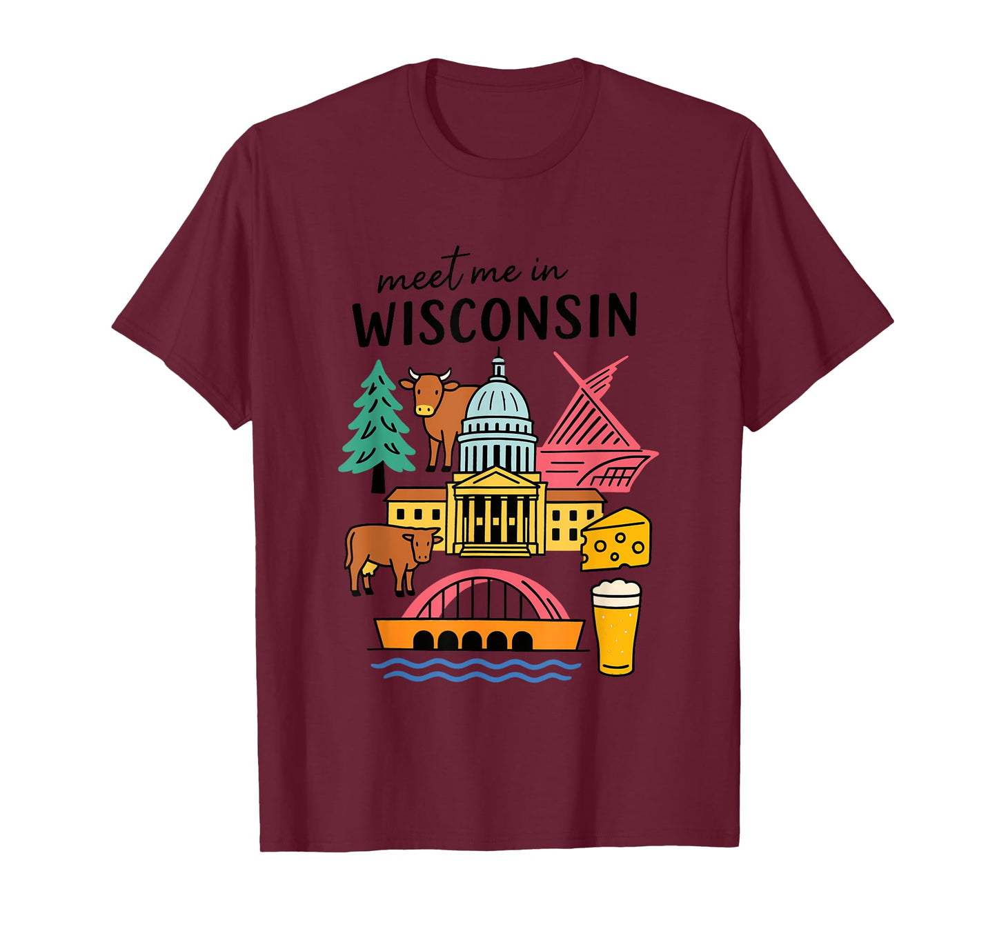 Meet Me in Wisconsin Iconic Imagery Design T-Shirt