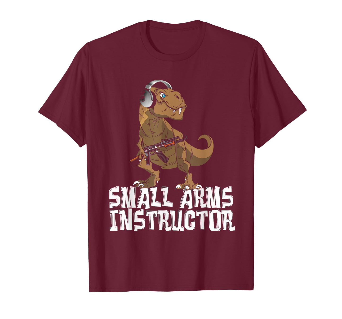 Small Arms Instructor | Funny T-Rex Dinosaur Gun T-Shirt T-Shirt