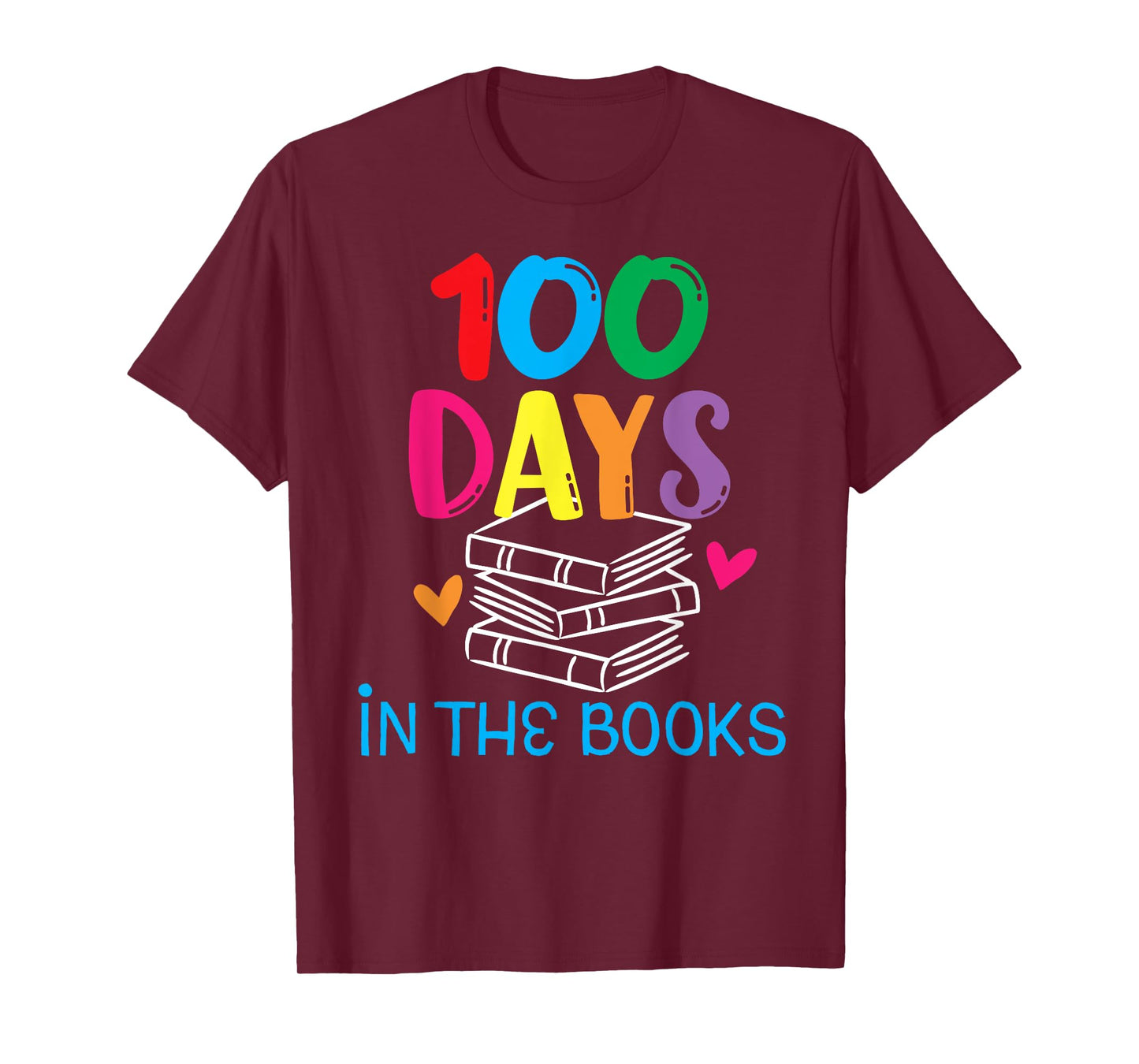 100 Days in The Books - Book Lover English Reading Teacher T-Shirt for Men Women Kids
