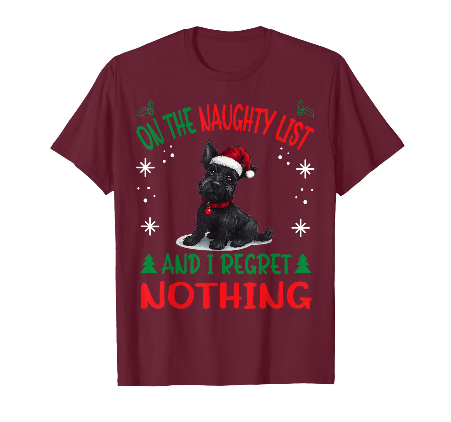 Cute Scottish Terrier Dog Christmas On The Naughty List and T-Shirt