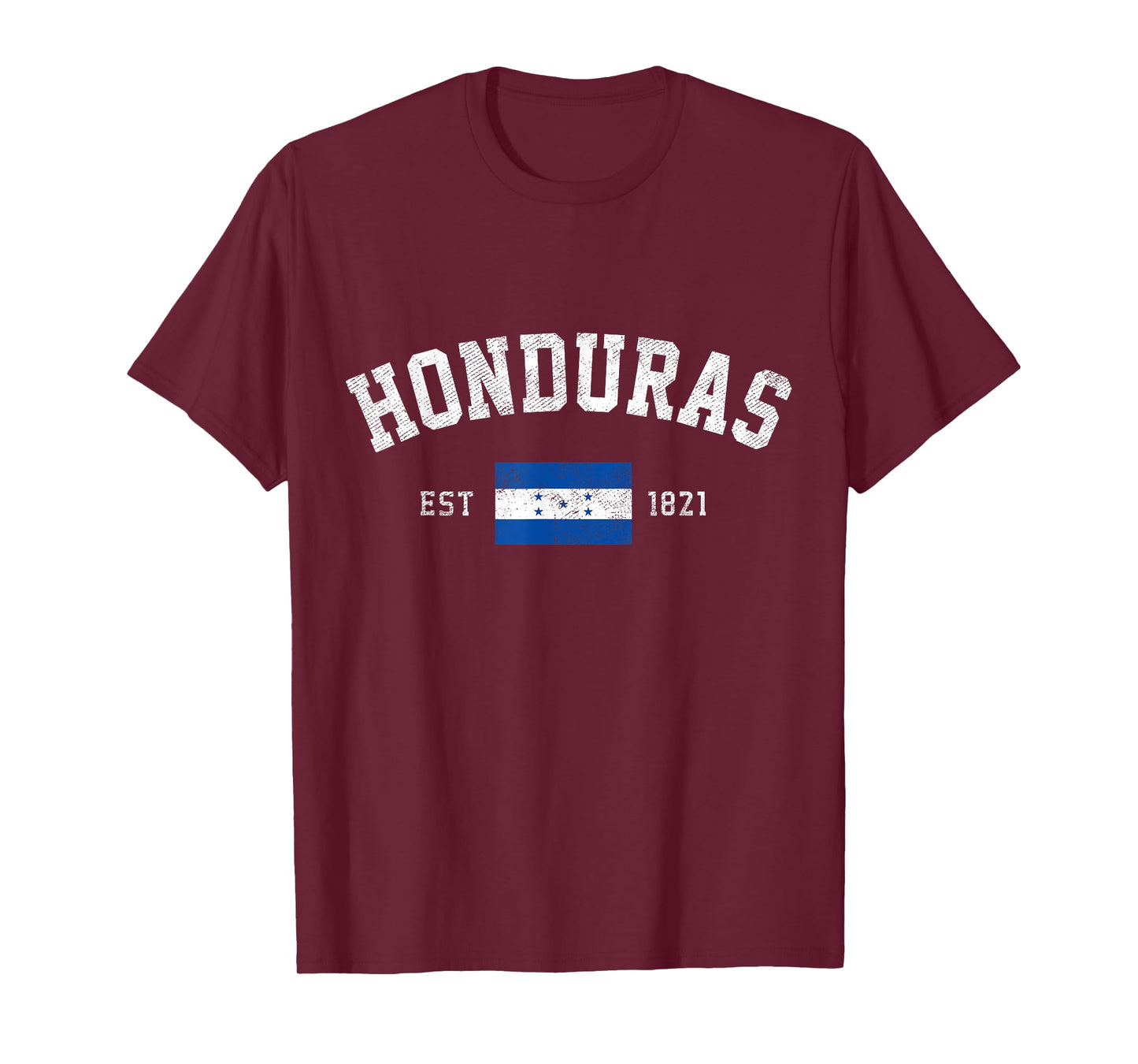Honduras Est. 1821 Honduran Flag Independence Day T-Shirt