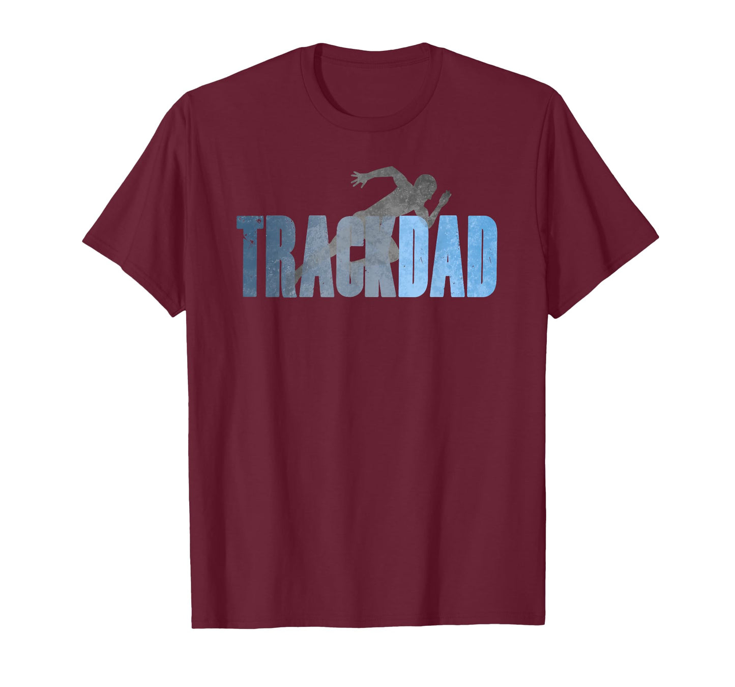 TRACK DAD Track & Field Runner Cross Country Running Father T-Shirt