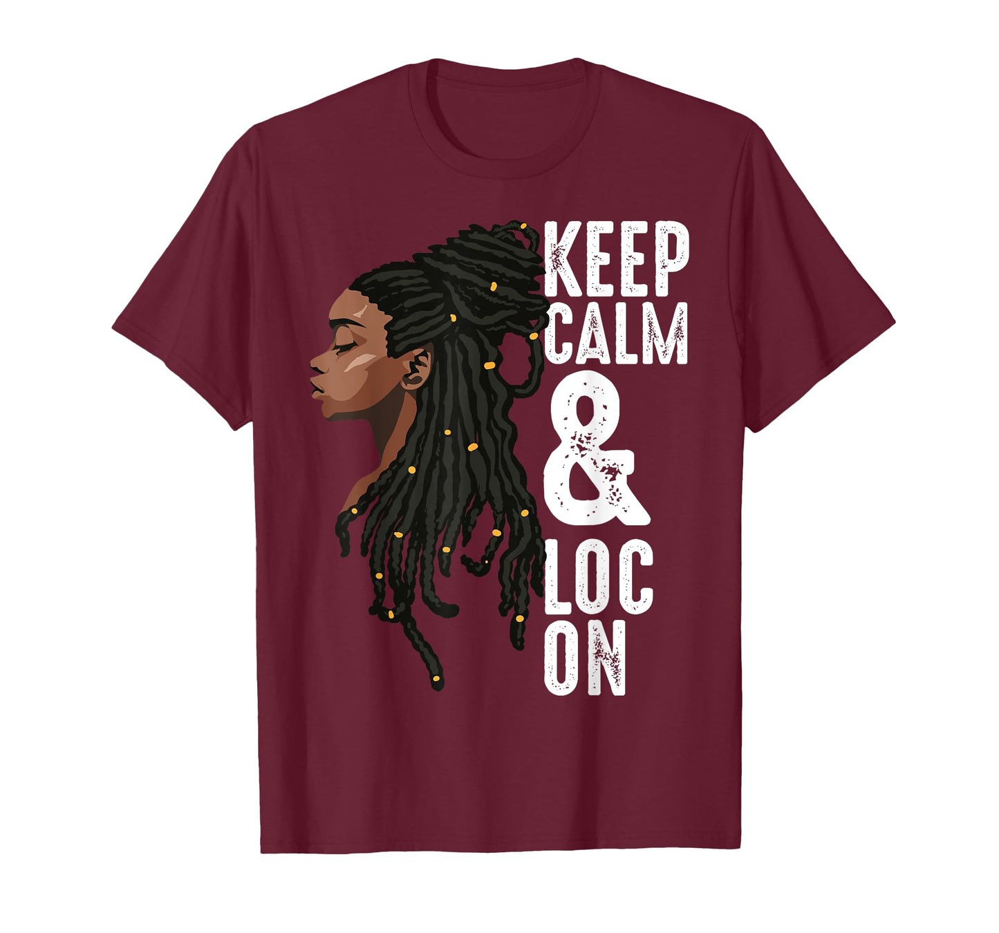 Funny Black Melanin Dreadlocks Gift Cute Afro Loc Girl Women T-Shirt