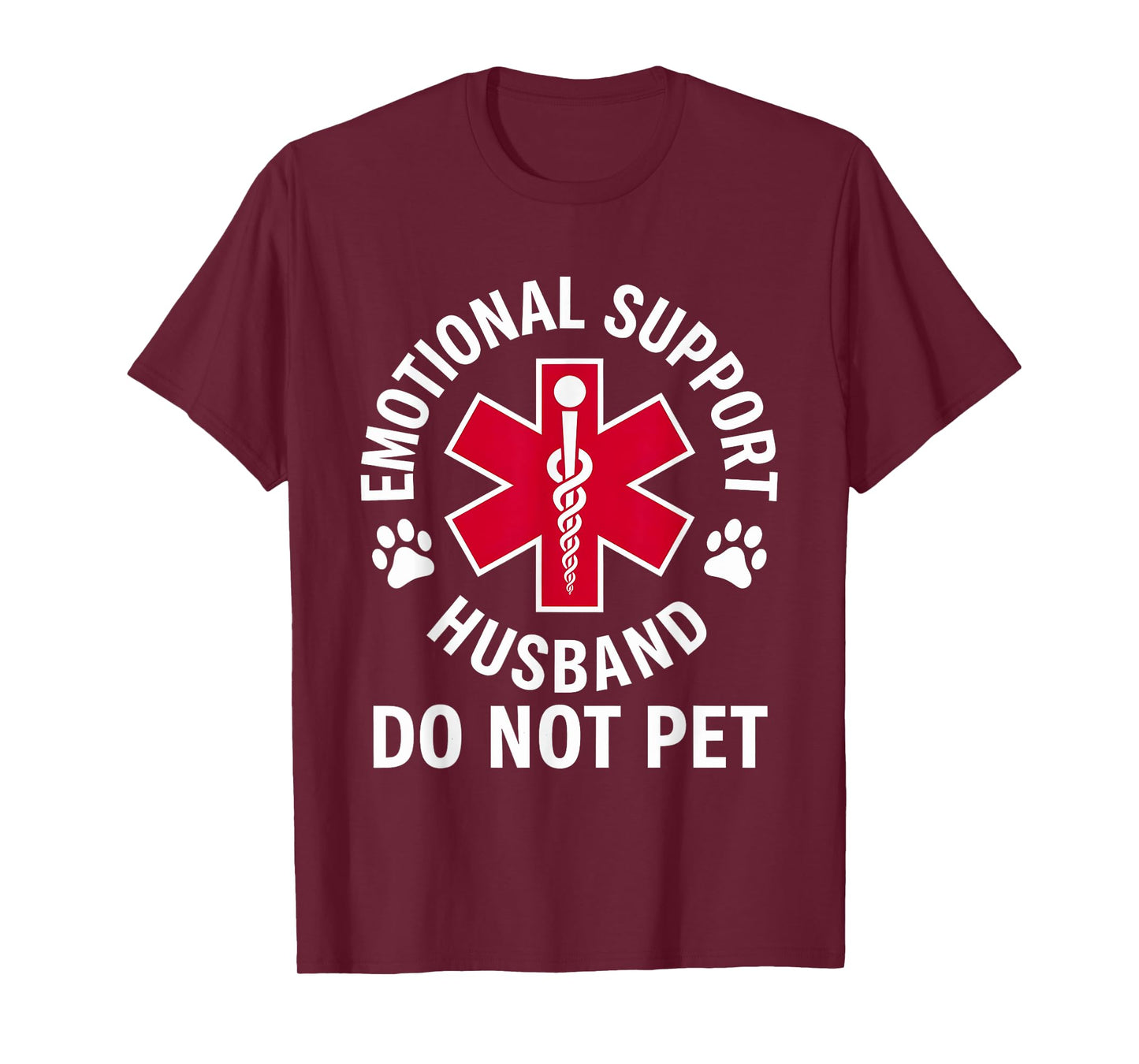 Emotional Support Husband Do Not Pet shirt T-Shirt