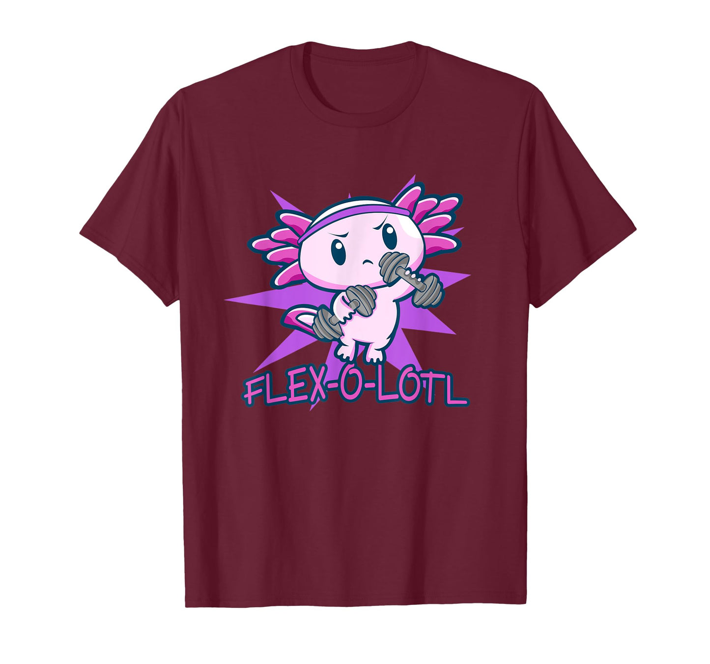 Flex-O-Lotl | Cute Axolotl Lover Pun Gym Fitness Workout T-Shirt