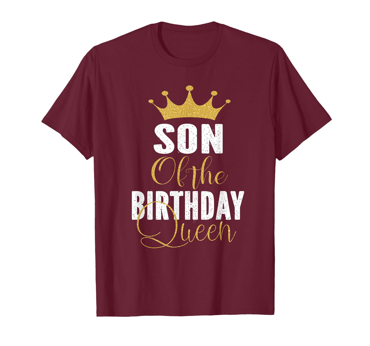 Son of The Birthday Queen Women Bday Party Gift for Her T-Shirt