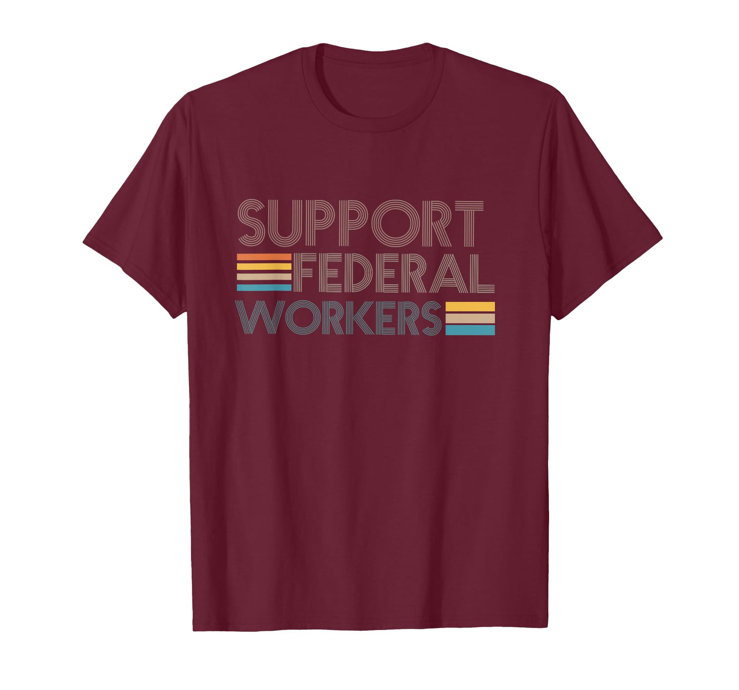 Support Federal Workers Protect Government Employees T-Shirt