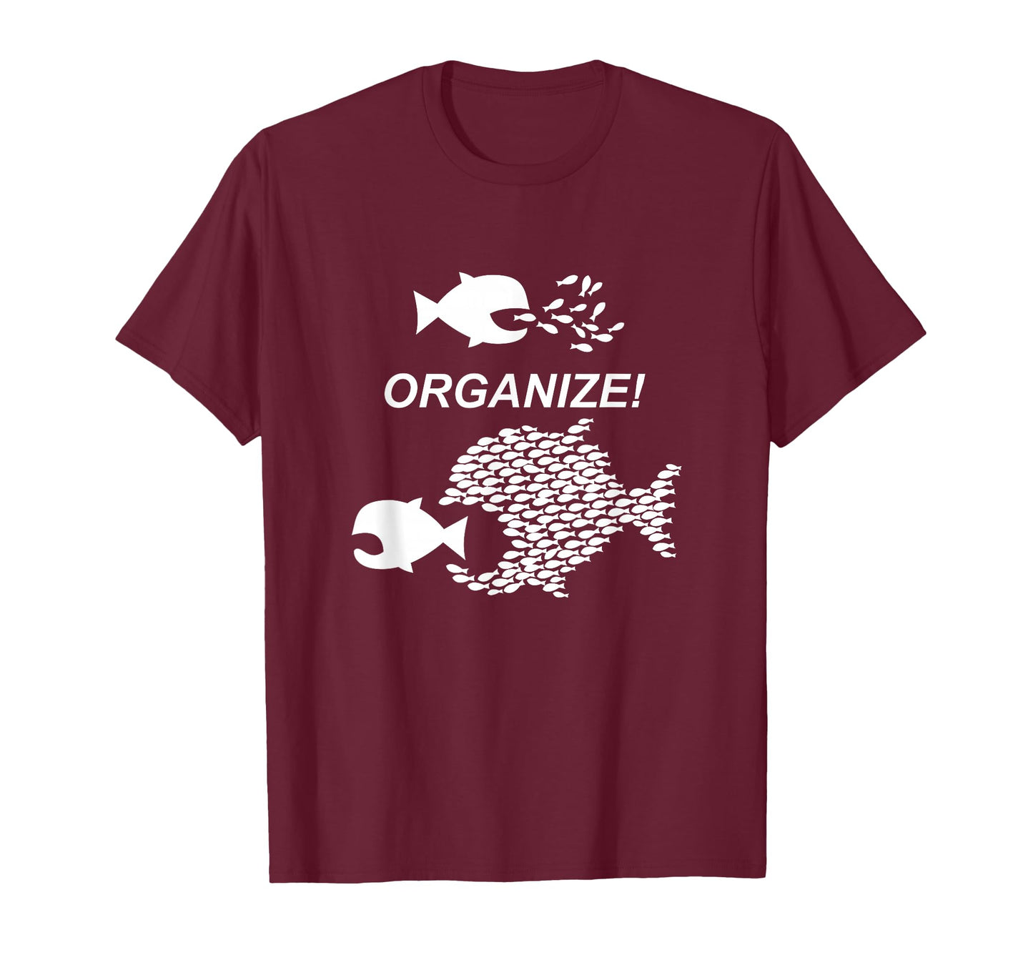 Big Fish Little Fish Pro Union Graphic Tshirt Shirt Organize T-Shirt